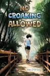 No Croaking Allowed cover