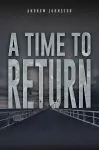 A Time to Return cover