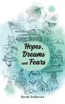 Hopes, Dreams and Fears cover