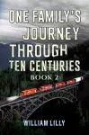 One Family’s Journey Through Ten Centuries - Book 2 cover