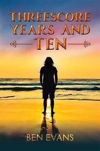 Threescore Years and Ten cover