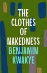 The Clothes of Nakedness cover