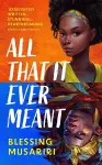 All That It Ever Meant cover