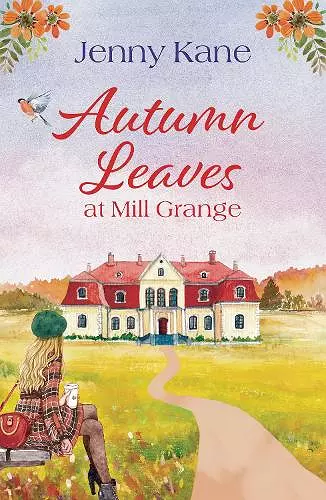 Autumn Leaves at Mill Grange cover