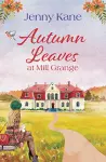 Autumn Leaves at Mill Grange cover