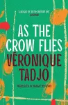 As The Crow Flies cover