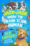 Jack-Jack, How to Train Your Human cover