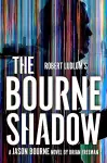Robert Ludlum's™ The Bourne Shadow cover