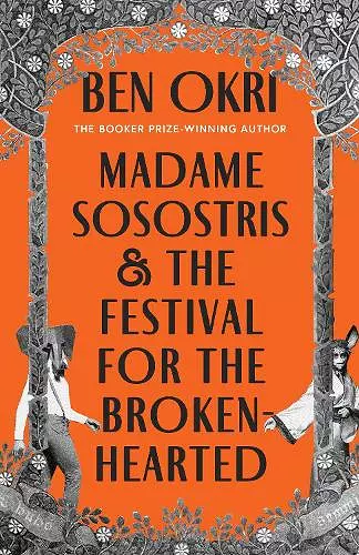 Madame Sosostris & the Festival for the Broken-Hearted cover