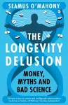 The Longevity Delusion cover