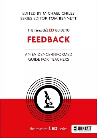 The Researched Guide to Feedback: An Evidence-Informed Guide for Teachers cover