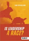 Is leadership a race? cover