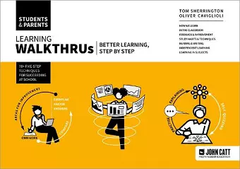 Learning WalkThrus: Students & Parents - better learning, step by step cover