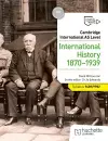 Cambridge International AS Level: International History 1870-1939 cover