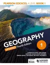 Pearson Edexcel A-level Geography Book 1, Updated Fourth Edition cover