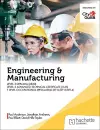 Engineering and Manufacturing for the Level 3 Diploma (2850), Level 3 Advanced Technical Certificate (1145), and T Level Occupational Specialisms (8712, 8713, 8714) cover