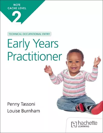 NCFE CACHE Level 2 Technical Occupational Entry for the Early Years Practitioner cover