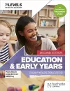 Education and Early Years T Level: Early Years Educator Second Edition cover