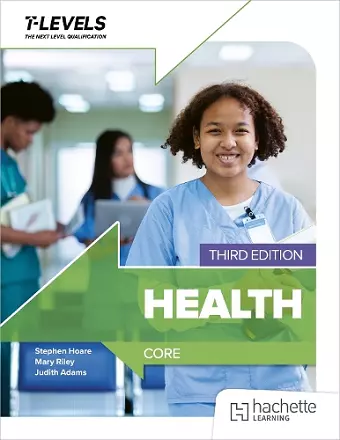 Health T level: Core Third Edition cover