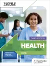 Health T level: Core Third Edition cover