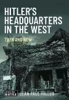 Hitler's Headquarters in the West cover