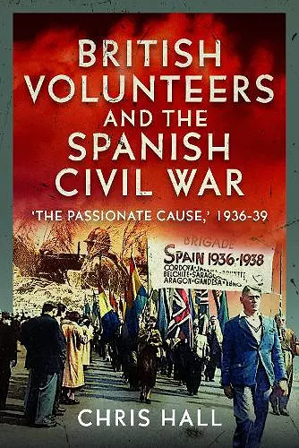 British Volunteers and the Spanish Civil War cover