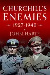 Churchill's Enemies, 1927– 1940 cover