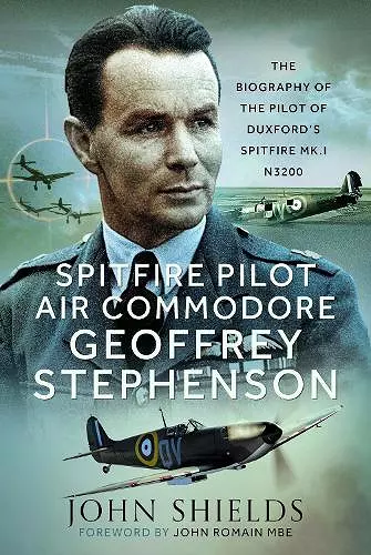 Spitfire Pilot Air Commodore Geoffrey Stephenson cover