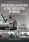 Operation Bagration & the Liberation of Minsk cover