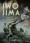 Iwo Jima: The Marine Corps’ Epic Victory cover