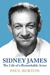 Sidney James: The Life of a Remarkable Actor cover