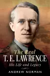 The Real T E Lawrence cover