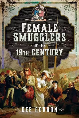 Female Smugglers of the 19th Century cover