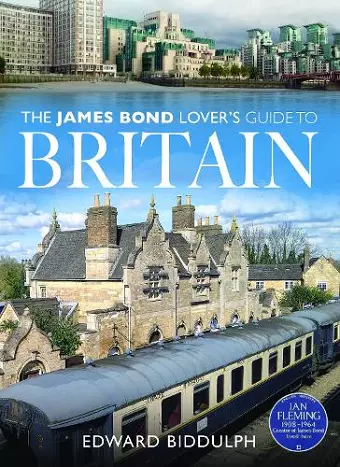 The James Bond Lover's Guide to Britain cover