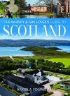 The Whisky and Gin Lover's Guide to Scotland cover