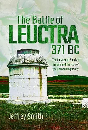 The Battle of Leuctra, 371 BC cover