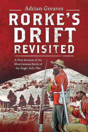 Rorke's Drift Revisited cover