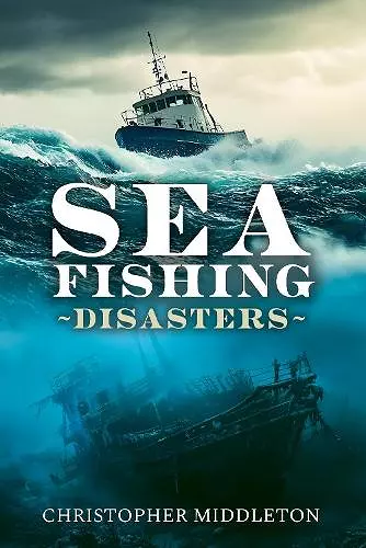 Sea Fishing Disasters cover