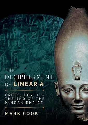 The Decipherment of Linear A cover