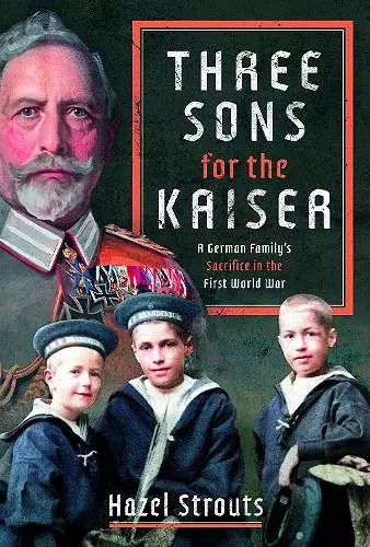Three Sons for the Kaiser cover