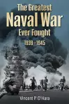 The Greatest Naval War Ever Fought cover