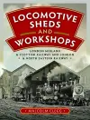 Locomotive Sheds and Workshops cover