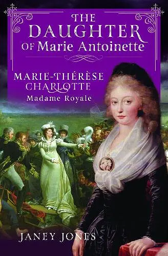 The Daughter of Marie Antoinette cover