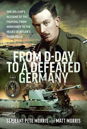 From D-Day to a Defeated Germany cover