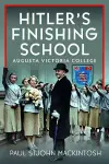 Hitler's Finishing School cover