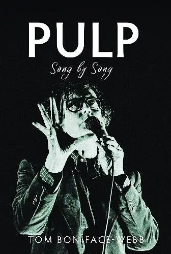 Pulp: Song by Song cover