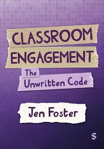Classroom Engagement: The unwritten code cover