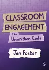 Classroom Engagement: The unwritten code cover