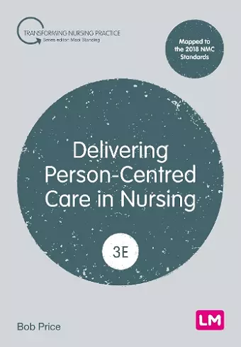 Delivering Person-Centred Care in Nursing cover