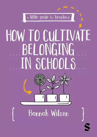 A Little Guide for Teachers: Cultivating Belonging in Schools cover